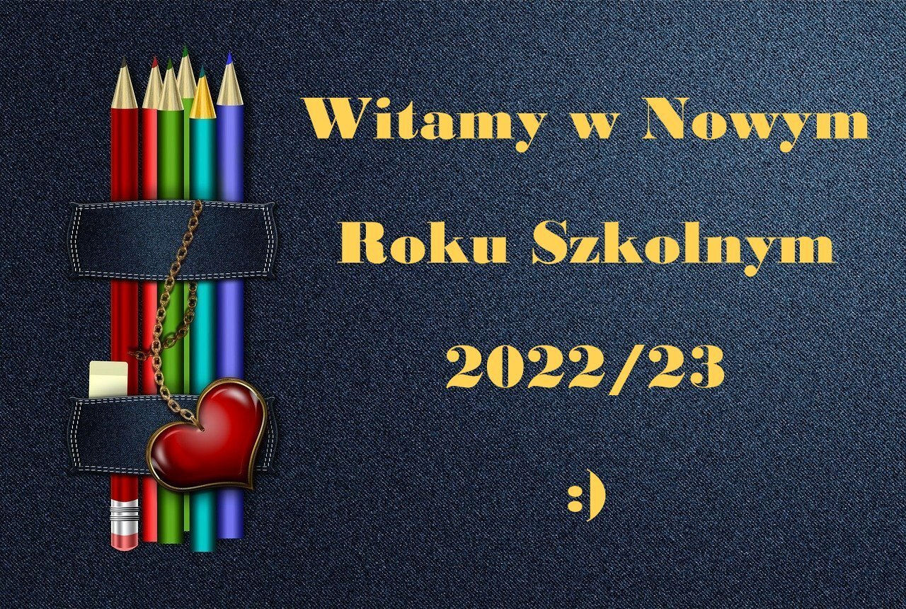 Rozpoczęcie Nowego Roku Szkolnego 2022/23